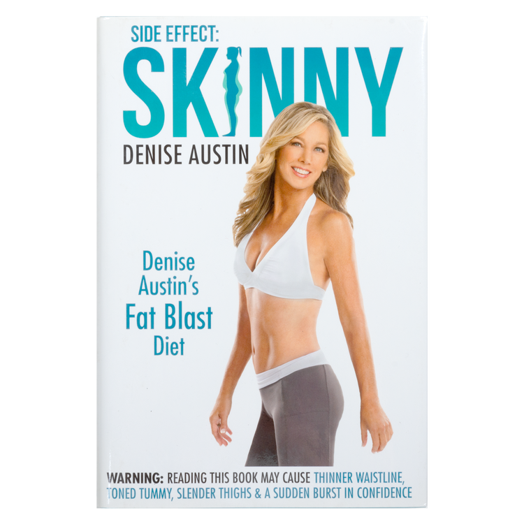 Side Effect: Skinny book-hardcover- Denise Austin's Fat Blast Diet