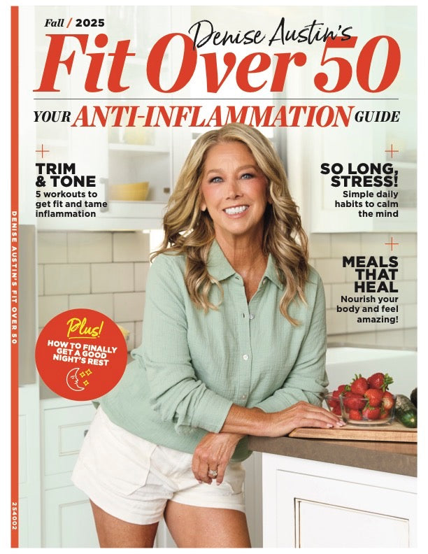 Denise Austin's Fit Over 50 - Fall 2025: Your Anti-Inflammation Guide