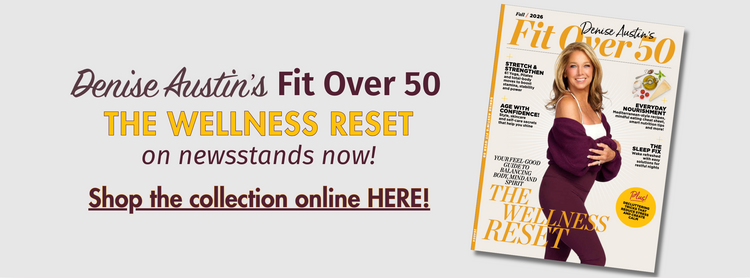Promotional graphic for Denise Austin's Fit Over 50 magazine, showing the cover on the right and large marketing text on the left against a light gray background.